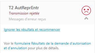 Capture d'écran : T2 AutReprEntr transmission rejetée